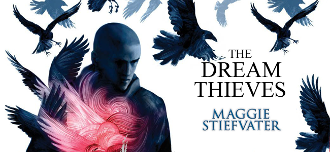 The Dream Thieves by Maggie Stiefvater – Book Review